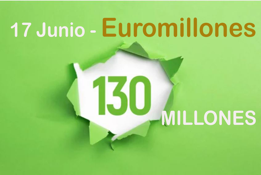 Bote Euromillones 17 Junio 2022 - 130 Millones